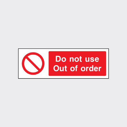 Do not use - Out of order sign