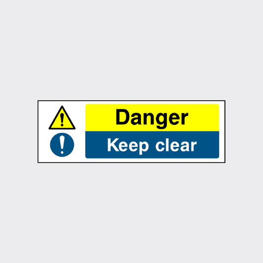 Danger - keep Clear Sign