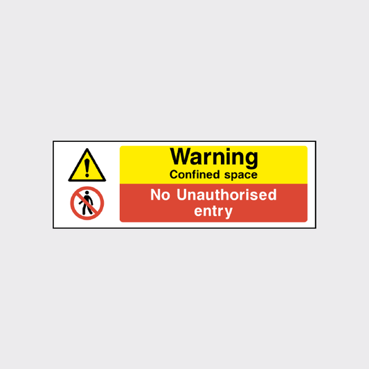 Warning - Confined Space - No unauthorised entry sign