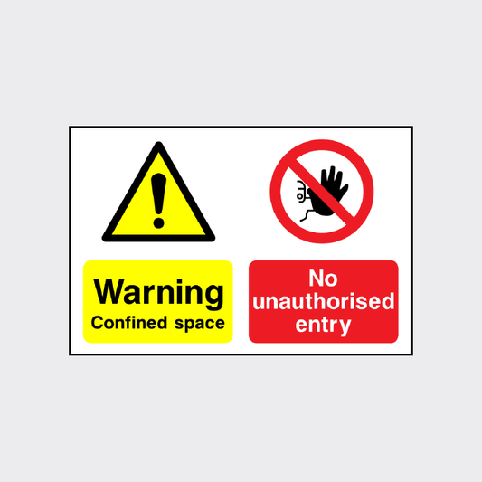 Warning Confined space - No unauthorised entry sign