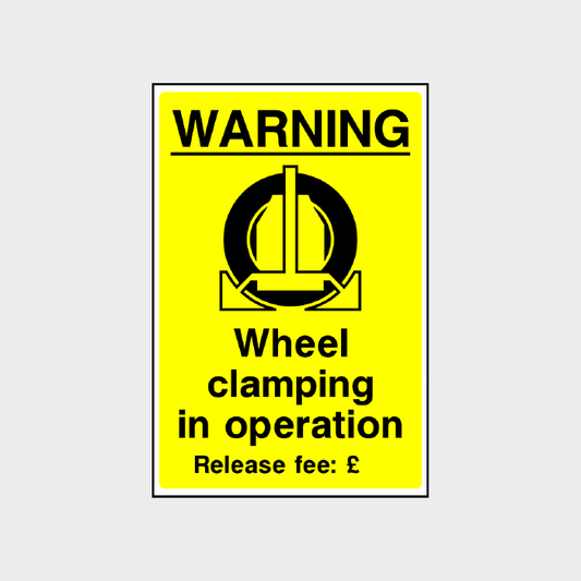 Warning - Wheel clamping in operation sign