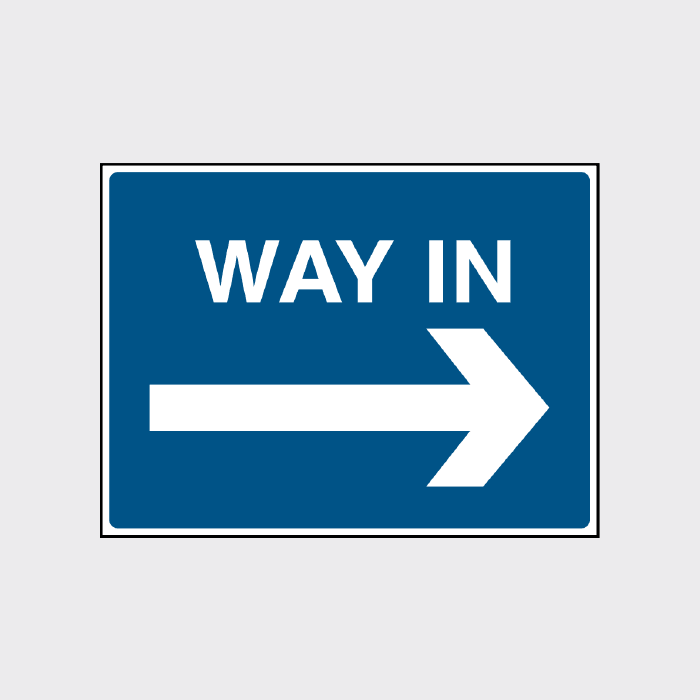Way In Right Arrow Sign | Entrance Direction Sign