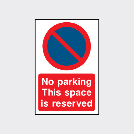 No parking - This space is reserved