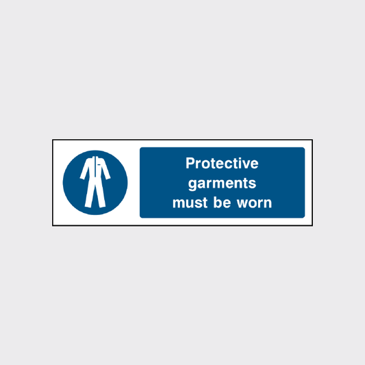 Protective garments must be worn sign