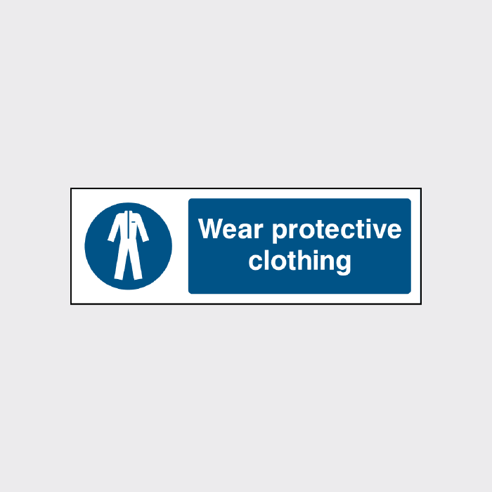Wear protective clothing sign