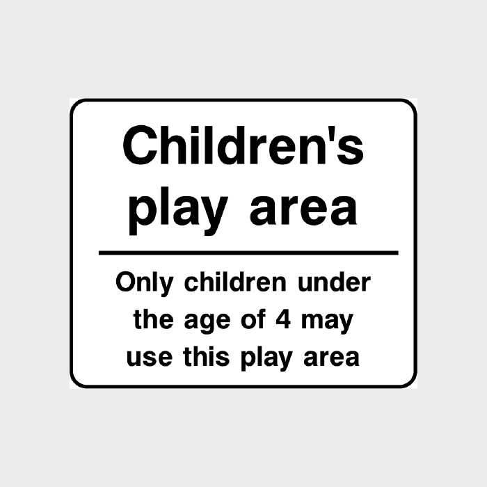 Playing Area. Sign Only Children Under Age 4 May Use This Play Area Sign
