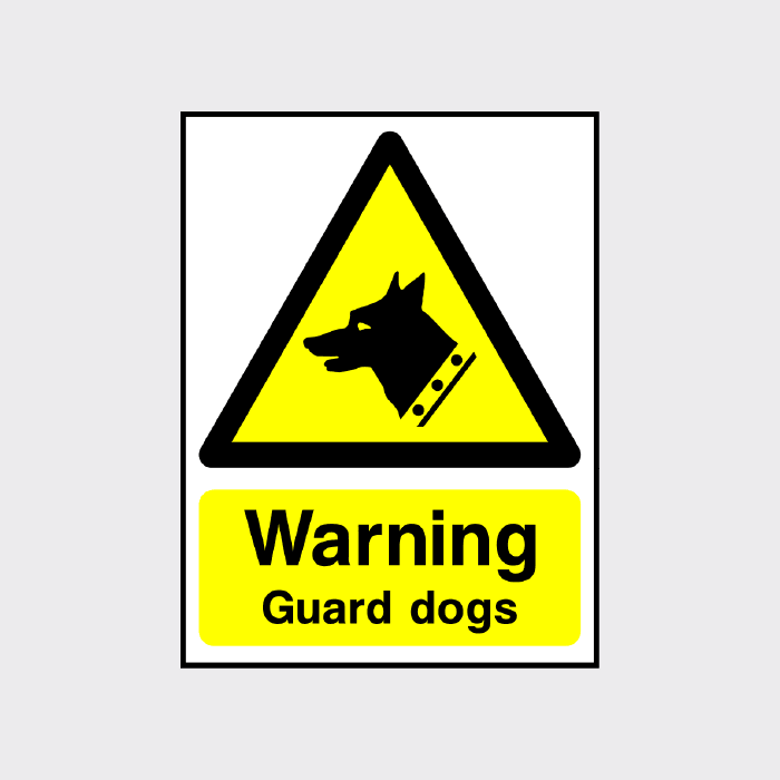 Warning Guard Dogs Sign - The Safety Sign