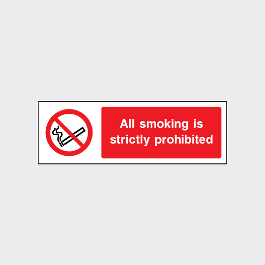 All smoking is strictly prohibited 