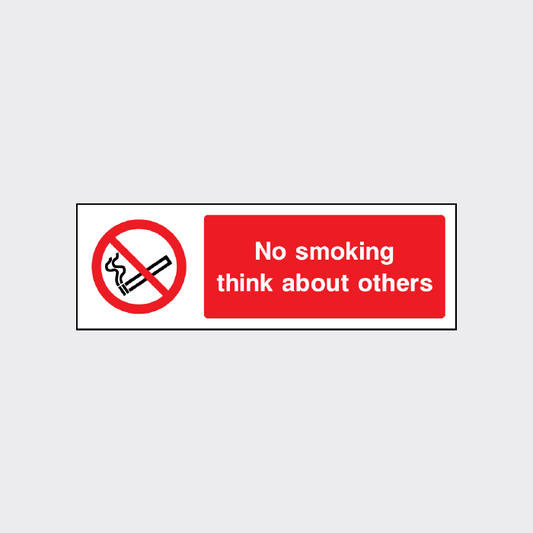 No smoking - Think about others 