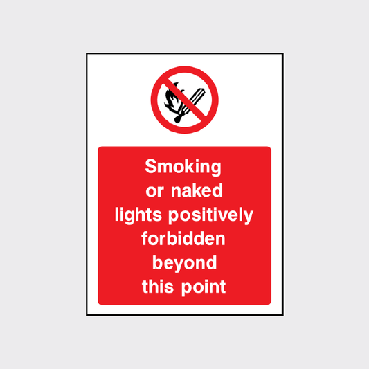 Smoking or naked lights positively forbidden beyond this point portrait sign