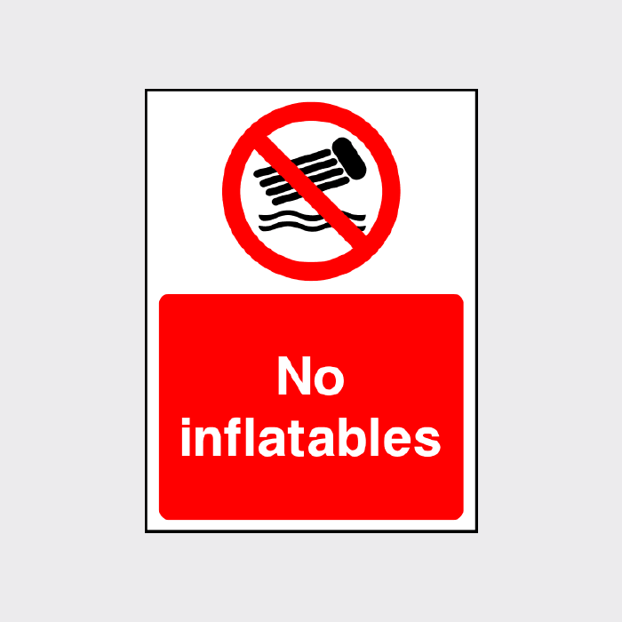 No Inflatables Sign | Improve Water Safety & Restrict Use